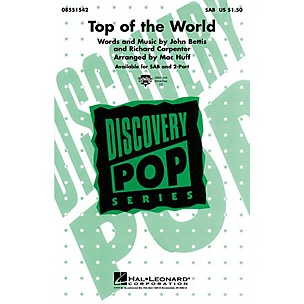 Hal Leonard Top of the World 2-Part by Carpenters Arranged by M Huff