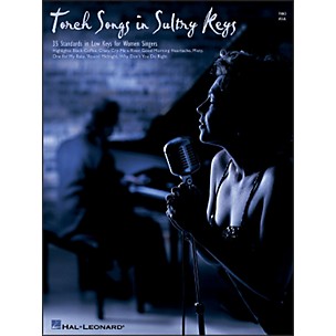 Hal Leonard Torch Songs In Sultry Keys for Women Singers