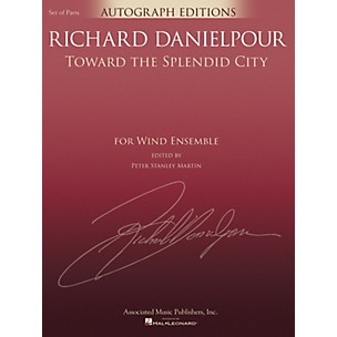G. Schirmer Toward the Splendid City Concert Band Level 5 composed by Richard Danielpour