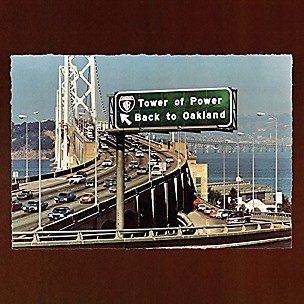 Tower of Power - Back to Oakland