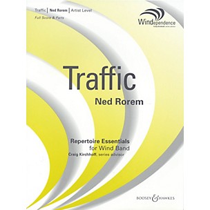 Boosey and Hawkes Traffic Concert Band Level 5 Composed by Ned Rorem