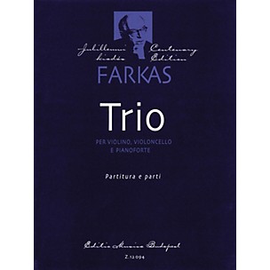 Editio Musica Budapest Trio (Violin, Violoncello and Piano) EMB Series Composed by Ferenc Farkas