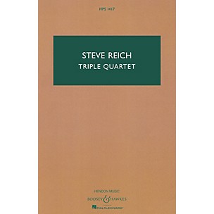 Boosey and Hawkes Triple Quartet Boosey & Hawkes Scores/Books Series Composed by Steve Reich