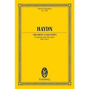 Eulenburg Trumpet Concerto (Hob. 7e: 1) in E-Flat Major Schott Series Composed by Franz Josef Haydn