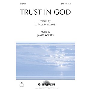 Shawnee Press Trust in God SATB composed by J. Paul Williams