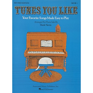 Music Sales Tunes You Like Book 1 - Favorite Songs Made Easy Piano Solos Revised Edition By Nevin