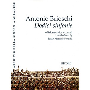 Ricordi Twelve Symphonies (Dodici sinfonie) Orchestra Series Softcover Composed by Antonio Brioschi