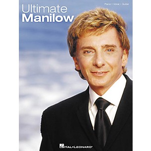 Hal Leonard Ultimate Manilow Piano/Vocal/Guitar Artist Songbook