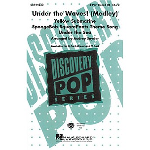Hal Leonard Under the Waves! (Medley) 2-Part Arranged by Audrey Snyder
