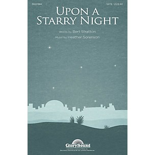 Shawnee Press Upon a Starry Night (Incorporating Hark! The Herald Angels Sing) SATB composed by Heather Sorenson