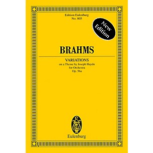 Eulenburg Variations on a Theme by Joseph Haydn Op. 56a Schott Series Softcover Composed by Johannes Brahms