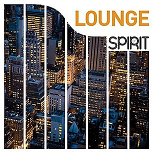Various Artists - Spirit Of Lounge / Various