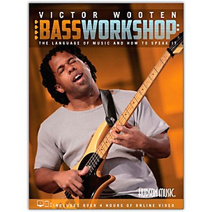 Hudson Music Victor Wooten Bass Workshop (The Language of Music and How To Speak It) Book/Online Video