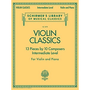 G. Schirmer Violin Classics (Schirmer's Library of Musical Classics Volume 2078 Intermediate Level) String Series