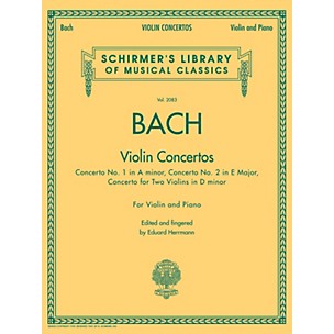 G. Schirmer Violin Concertos (A Minor, E Major, D Minor for Two Violins) Violin/Piano By Bach