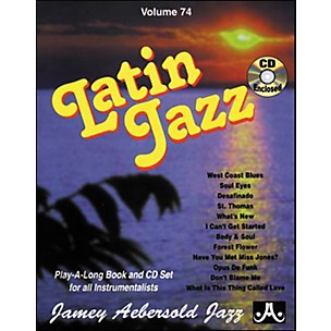 Jamey Aebersold Volume 74 - Latin Jazz - Play-Along Book and CD Set