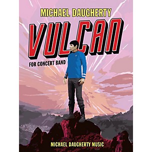 Michael Daugherty Music Vulcan (Full Score) Concert Band Level 4 Composed by Michael Daugherty