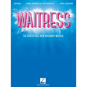 Hal Leonard Waitress - Vocal Selections (The Irresistible New Broadway Musical)