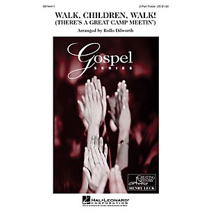 Hal Leonard Walk, Children, Walk! (There's a Great Camp Meetin') SAB Arranged by Rollo Dilworth