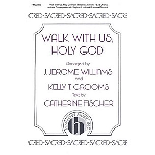 Hinshaw Music Walk With Us, Holy God SAB arranged by J. Jerome Williams