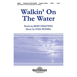 Hal Leonard Walkin' On The Water SATB