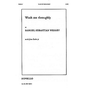 Novello Wash Me Throughly SATB, Organ Composed by Samuel Sebastian Wesley