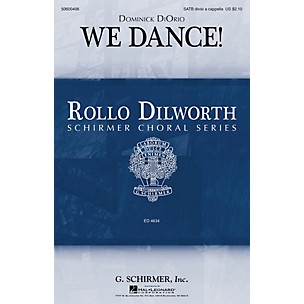 Positive Grid We Dance! (Rollo Dilworth Choral Series) SATB DV A Cappella composed by Dominick DiOrio