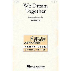 Hal Leonard We Dream Together UNIS Composed by Gerald Wirth