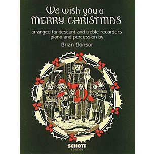 Schott We Wish You a Merry Christmas (Score) Schott Series Arranged by Brian Bonsor