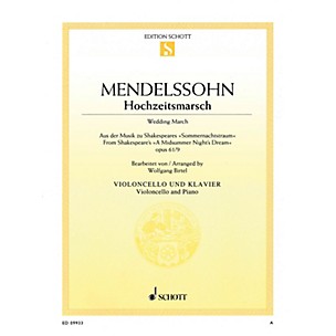 Schott Wedding March - Op. 61, No. 9 from A Midsummer Night's Dream Schott Softcover by Felix Mendelssohn Bartholdy