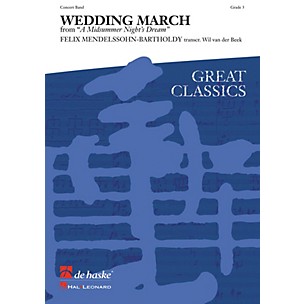 De Haske Music Wedding March (from A Midsummer's Night Dream) (Score and Parts) Concert Band by Felix Mendelssohn