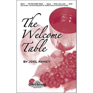 Hal Leonard Welcome Table SATB/Violin/Cello Joel Raney