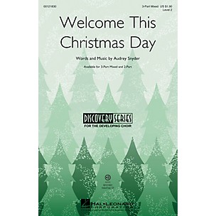Hal Leonard Welcome This Christmas Day (Discovery Level 2) VoiceTrax CD Composed by Audrey Snyder