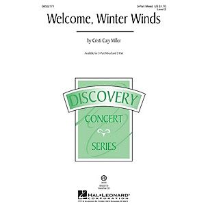 Hal Leonard Welcome, Winter Winds (Discovery Level 2) 2-Part Composed by Cristi Cary Miller