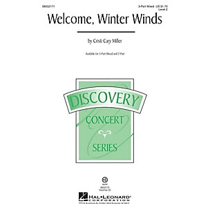 Hal Leonard Welcome, Winter Winds (Discovery Level 2) VoiceTrax CD Composed by Cristi Cary Miller