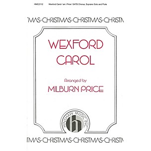 Hinshaw Music Wexford Carol SATB arranged by Milburn Price