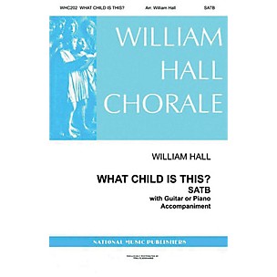 Gentry Publications What Child Is This SATTBB arranged by William D. Hall