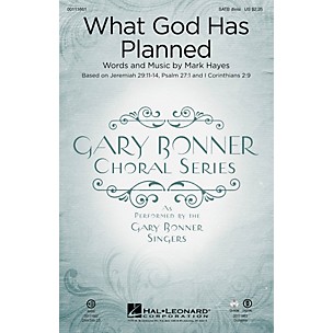 Hal Leonard What God Has Planned (Gary Bonner Choral Series) CHOIRTRAX CD Composed by Mark Hayes