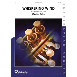 De Haske Music Whispering Wind Full Score Concert Band Level 4 Composed by Maxime Aulio