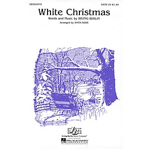 Hal Leonard White Christmas (SATB) SATB arranged by Anita Kerr