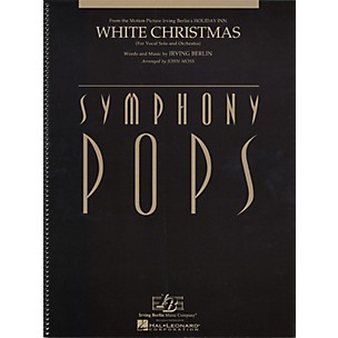 Hal Leonard White Christmas (Vocal Solo and Orchestra Deluxe Score) Symphony Pops Series Arranged by John Moss