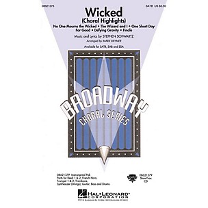 Hal Leonard Wicked (Choral Highlights) SSA Arranged by Mark Brymer