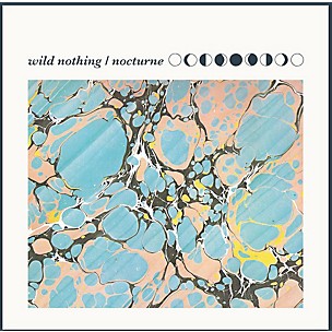 Wild Nothing - Nocturne