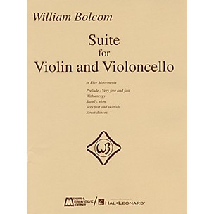 Edward B. Marks Music Company William Bolcom - Suite for Violin and Violincello E.B. Marks Series Composed by William Bolcom