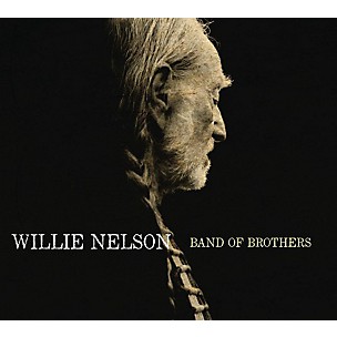 Willie Nelson - Band of Brothers