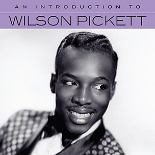 Wilson Pickett - An Introduction To Wilson Pickett (CD)