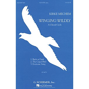 G. Schirmer Winging Wildly SATB Unaccompanied