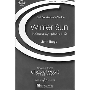 Boosey and Hawkes Winter Sun (A Choral Symphony in C) CME Conductor's Choice   SATB composed by John Burge