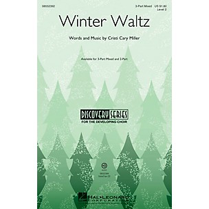 Hal Leonard Winter Waltz (Discovery Level 2) 2-Part Composed by Cristi Cary Miller