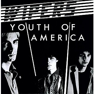 Wipers - Youth Of America